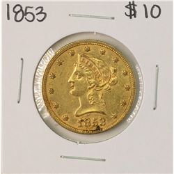 1853 $10 Liberty Head Eagle Gold Coin