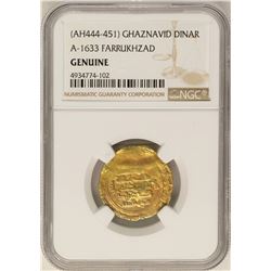 AH444-451 Ghaznavid Dinar A-1633 Farrukhzad Gold Coin NGC Genuine