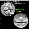 Image 1 : 1955-d . . Jefferson Nickel 5c Grades Choice Unc