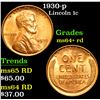 Image 1 : 1930-p . . Lincoln Cent 1c Grades Choice+ Unc RD