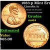 Image 1 : 1983-p Mint Error Struck 15% off center maintained full Date Lincoln Cent 1c Grades Choice Unc
