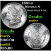 Image 1 : 1881-s Semi Proof Like . Morgan Dollar $1 Grades Choice+ Unc