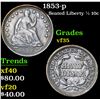 Image 1 : 1853-p . . Seated Liberty Half Dime 1/2 10c Grades vf++