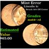 Image 1 : Mint Error Struck 50% Off Center . Lincoln Cent 1c Grades Choice+ Unc RD