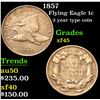 Image 1 : 1857 2 year type coin . Flying Eagle Cent 1c Grades xf+