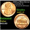 Image 1 : 1982-p Mint Error Struck 10% Off Center . Lincoln Cent 1c Grades GEM Unc RD
