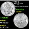 Image 1 : 1883-p Ultra Clean Example . Morgan Dollar $1 Grades GEM+ Unc