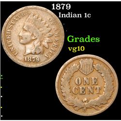 1879 . . Indian Cent 1c Grades vg+
