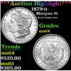 Image 1 : ***Auction Highlight*** 1879-o Much Tougher Date . Morgan Dollar $1 Graded Choice Unc By USCG (fc)