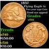 Image 1 : 1857 Flying Eagle Cent 1c Grades vf++