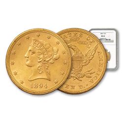 1894 $ 10 Gold Liberty MS 62 NGC or PCGS