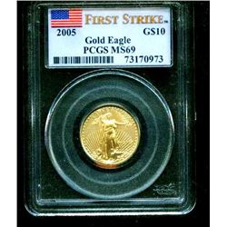 2005 MS 69 $10 Gold Eagle PCGS