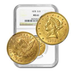 1878 MS 61 NGC $10 Gold Liberty
