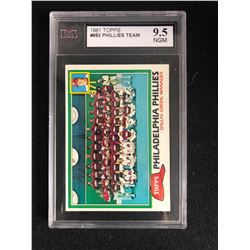 1981 TOPPS #682 PHILLIES TEAM (9.5 NGM)