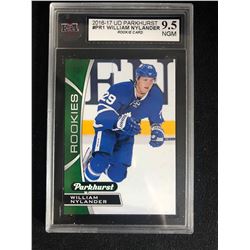 2016-17 UD PARKHURST #PR1 WILLIAM NYLANDER ROOKIE CARD (9.5 NGM)