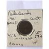 Image 1 : 1901 Netherlands Cent 10 Shields Very Fine Grade