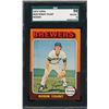 Image 1 : 1975 Topps #223 Robin Yount RC (SGC 8)