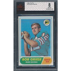1968 Topps #196 Bob Griese RC (BVG 8)