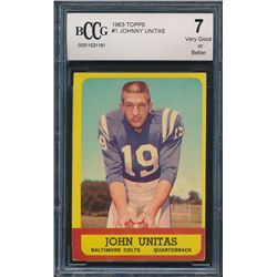 1963 Topps #1 Johnny Unitas (BCCG 7)
