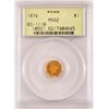 Image 1 : 1874 Liberty Octagonal $1 PCGS MS62 Gold Coin