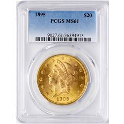 1895 $20 Liberty Head Double Eagle Gold Coin PCGS MS61