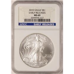 2010 $1 American Silver Eagle Coin NGC MS69 Early Releases