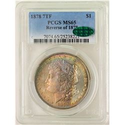 1878 7TF Reverse of 1878 $1 Morgan Silver Dollar Coin PCGS MS65 CAC Amazing Toni