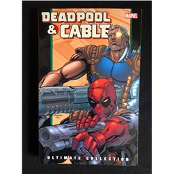 DEADPOOL & CABLE ULTIMATE COLLECTION (MARVEL COMICS)