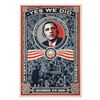 Image 1 : Shepard Fairey, "Yes We Did! (2008)" Offset Lithograph Marking Barack Obama's Historic Victory with 