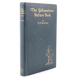 The Yellowstone Nature Book by M.P. Skinner