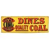 Image 1 : Dines Quality Coal Metal Advertising Sign