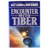 Image 1 : Buzz Aldrin Signed "Encounter With Tiber" Hardback Book (JSA LOA)