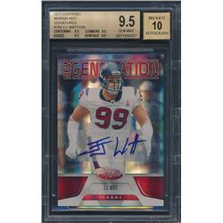 2011 Certified Mirror Red Signatures #186 J.J. Watt RC (BGS 9.5)