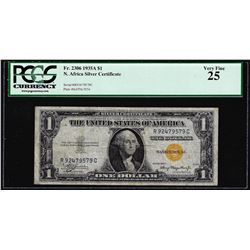 1935A $1 North Africa Silver Certificate WWII Emergency Note PCGS Very Fine 25