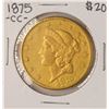 Image 1 : 1875-CC $20 Liberty Head Double Eagle Gold Coin