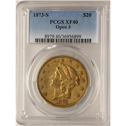 1873-S Open 3 $20 Liberty Head Double Eagle Gold Coin PCGS XF40