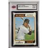 Image 1 : 1974 Topps (Graded)