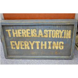 There's a Story… - Wood Sign