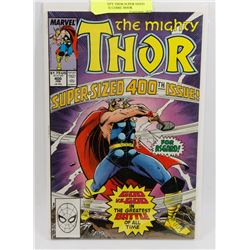THE MIGHTY THOR SUPER SIZED 400TH ISSUE COMIC BOOK