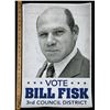 Image 4 : Lot # 57: 'Vote Bill Fisk' Poster