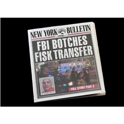 Lot # 303: 'FBI Botches Fisk Transfer' New York Bulletin Newspaper