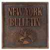 Image 2 : Lot # 348: New York Bulletin Building Sign