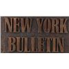 Image 4 : Lot # 348: New York Bulletin Building Sign