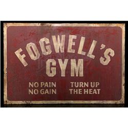 Lot # 389: Fogwell's Gym Front Door Sign