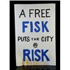 Image 1 : Lot # 408: 'City at Risk' Fisk Release Protest Signs
