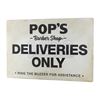 Image 3 : Lot # 650: Pop's 'Deliveries Only' Sign