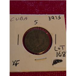 1915 Cuba 5 Libertad in Extra Fine Grade