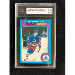 1979-80 O-PEE-CHEE #229 JACK VALIQUETTE (9.5 NGM)