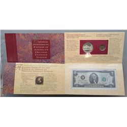 THOMAS JEFFERSON COINAGE & CURRENCY SET