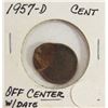 Image 1 : Off Center 1957-D Lincoln Cent Error Coin